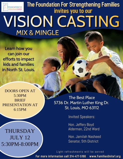 Foundation For Strengthening Families Early Childhood Education, Single Parent Help, Community Resource, Daycare in St. Louis Vision Casting